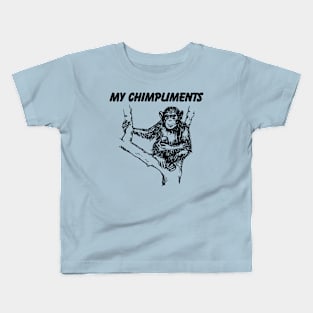 My Chimpliments to you Kids T-Shirt